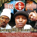 artist image Tear Da Club Up Thugs, Three 6 Mafia feat. Project Pat Slob On My Nob CrazyNDaLazDayz