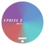 artist image X-Press 2 Million Miles Away (feat. Roland Clark) Million Miles Away (feat. Roland Clark) - EP