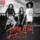Little Mix - Little Me