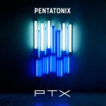 album image Pentatonix PTX