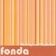 Fonda - The Sun Keeps Shining on Me
