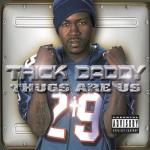 album image I'm a Thug Thugs Are Us