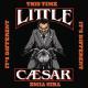 Little Caesar - Old Enuff To Know Better