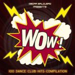 album image She Moves Lala Oscar Salguero presents WOW! (100 Dance Club Hits)