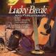 Jerry Wicentowski feat. Byron Berline, Tim O'Brien, Andy Statman, Scott Vestal, Mark Hembree - Lucky Break (feat. Byron Berline, Tim O'Brien, Andy Statman, Scott Vestal & Mark Hembree)