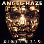 album image Angel Haze, Sia - Battle Cry Dirty Gold