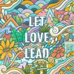 album image Living in a Dream Let Love Lead