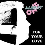 album image For Your Love For Your Love - EP