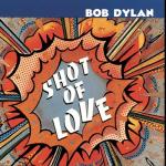 album image Every Grain of Sand Shot of Love