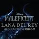 Lana Del Rey - Once Upon a Dream