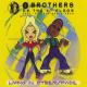 2 Brothers On The 4Th Floor - Living in Cyberspace