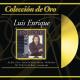 Luis Enrique - Tú No Le Amas Le Temes