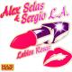 Alex Selas, Sergio L.A. - Labios Rosas