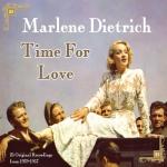 album image Ich hab' noch einen Koffer in Berlin Marlene Dietrich - Time For Love Original Recordings 1939 –1957