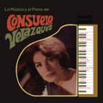 album image Besame Mucho La Música y el Piano de Consuelo Velázquez