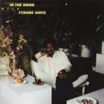 album image All for the Money In the Mood with Tyrone Davis (Expanded Edition)