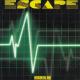 Escape - Where Are You Now