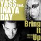 Yass & Inna Day - Bring It Up (Classic Mix)