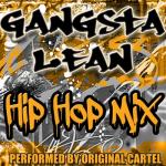 album image Lose Yourself (From "8 Mile") Gangsta Lean: Hip Hop Mix