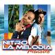 La Melodia, Nitro - Meneito