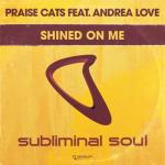 album image Shined On Me Shined on Me (feat. Andrea Love) - EP