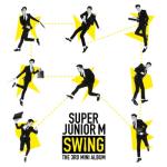 album image Swing Super Junior-M 3rd Mini Album