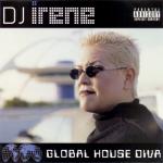 album image Get Get Down Global House Diva (Continuous DJ Mix By DJ Irene)