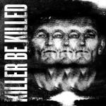 album image Snakes of Jehovah Killer Be Killed