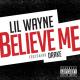 Eminem, Drake ft. Lil Wayne - Believe Me 2022