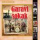 Garavi Sokak - Biće Bolje Ako Budeš Tu