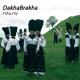 DakhaBrakha - Шо З-Под Дуба