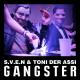 GANGASTER - Du metro a la M3