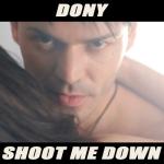 album image Shoot Me Down Shoot Me Down - Single
