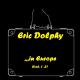 Eric Dolphy Quartet - Don't Blame Me, (Take 2) [Live]