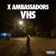 X Ambassadors, Jamie N Commons - Jungle