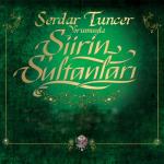 album image Hu Şiirin Sultanları (Serdar Tuncer Yorumuyla)