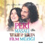 album image Peri Masalı Soundtrack - Gül Güzeli Peri Masalı (Orijinal Film Müzikleri) - Single