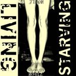 album image It's Only Sex Living While Starving - EP