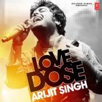album image Aaj Phir Love Dose Arijit Singh
