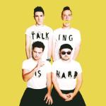album image Shut Up and Dance TALKING IS HARD