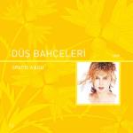 album image Sezen Aksu - Onursuz olmasin ask Düş Bahçeleri