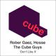 Rober Gaez, Hosse, The Cube Guys - Don't Like It