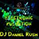 DJ Daniel Rush - Electronic Pulsation
