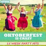 album image Take Me Home, Country Roads Oktoberfest Is Crazy