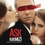 album image Gel Dese Aşk / Enstrümantal (Aşk Kırmızı OST) Aşk Kırmızı (Orijinal Film Müzikleri)