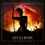 album image Our Solemn Hour Let Us Burn (Elements & Hydra Live in Concert)