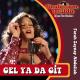 Farah Zeynep Abdullah - Gel Yada Git (Film Musik)