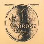 album image Rok dwóch żywiołów Za Ostatni Grosz
