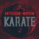 Antiserum x Mayhem - Flame