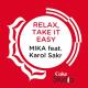 Mika - Relax Take It Easy (Mr.Moonlight Remix)